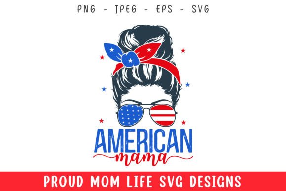 American Mama Mom Hair Mom Life Svg: A Designer Review