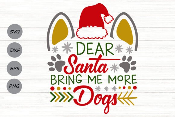 Dear Santa Bring Me More Dogs Svg: A Working Designer's Honest Review