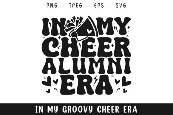 In My Cheer Alumni Era Groovy Retro Svg: Designer Review