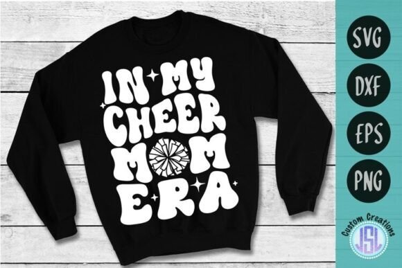 In My Cheer Mom Era SVG Cut File Reviewed