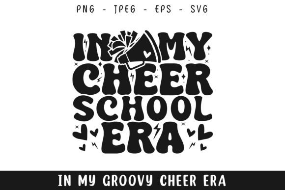 In My Cheer School Era Groovy Retro Svg
