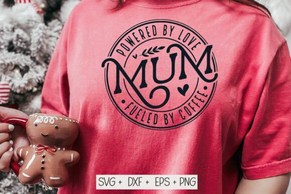 Mum Life Svg, Mom Life Powered by Love: Embroidery Design Review